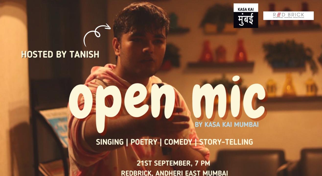 Open Mic By Kasa kai Mumbai In Andheri 