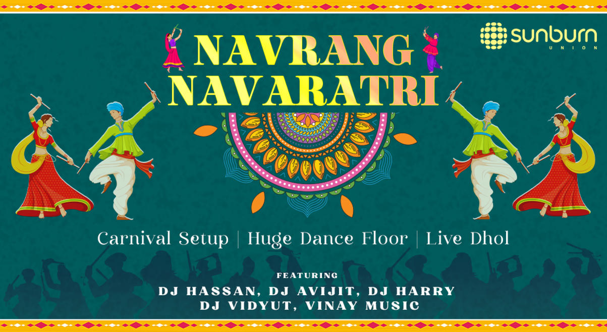 Navrang Navratri 2024 - Sunburn Union Bengaluru | Navratri 2024