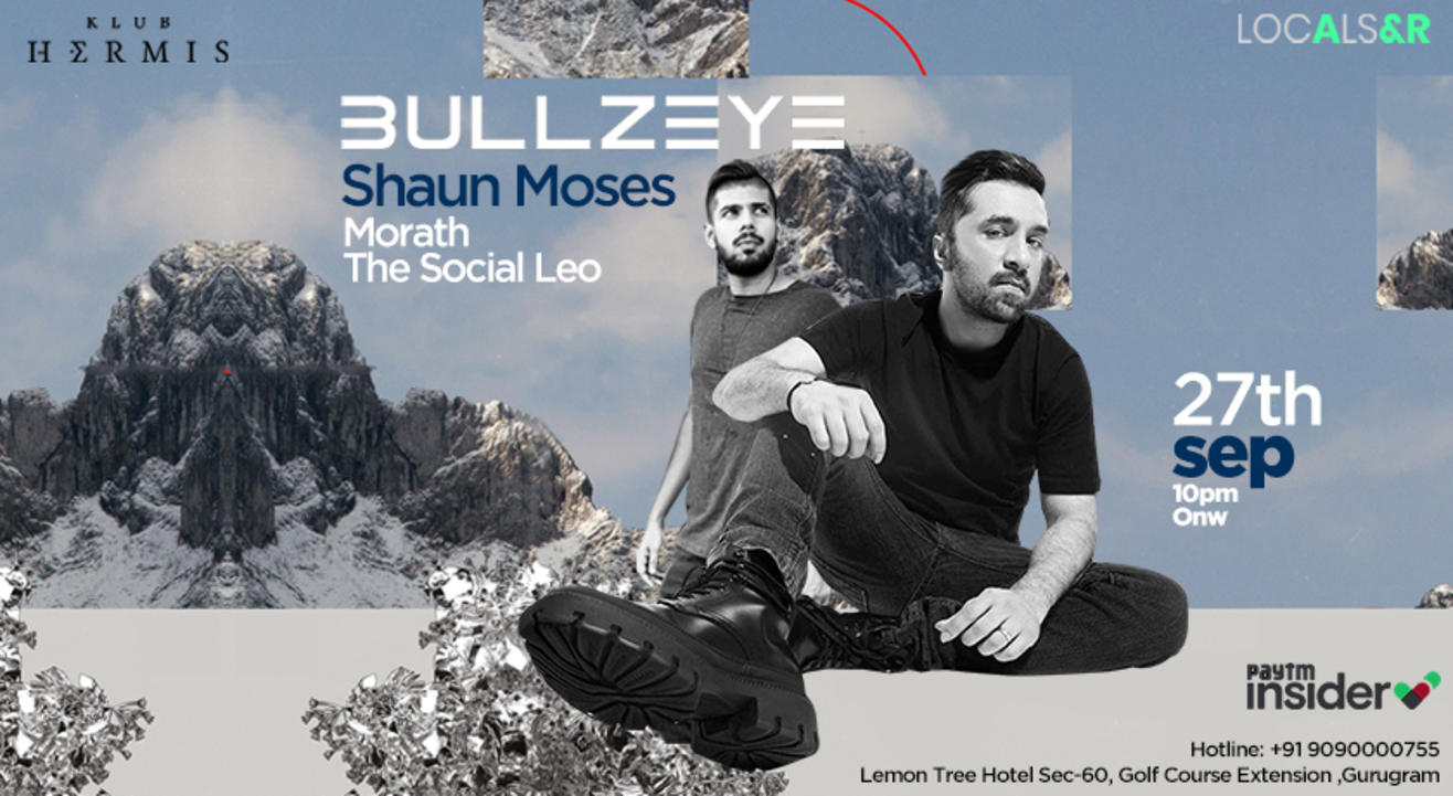 Klub Hermis X Locals Presents : Bullzeye & Shaun Moses