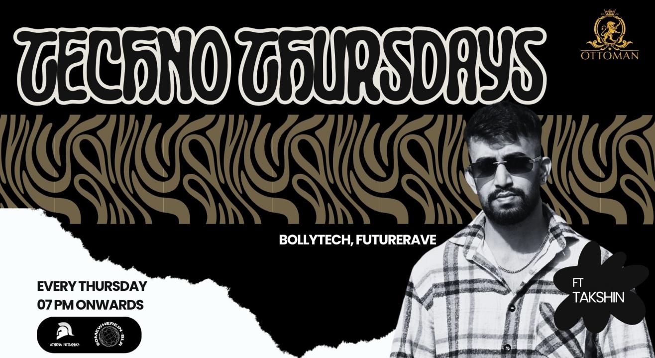 Techno Thursdays | Bengaluru (BollyTech / Future Rave)