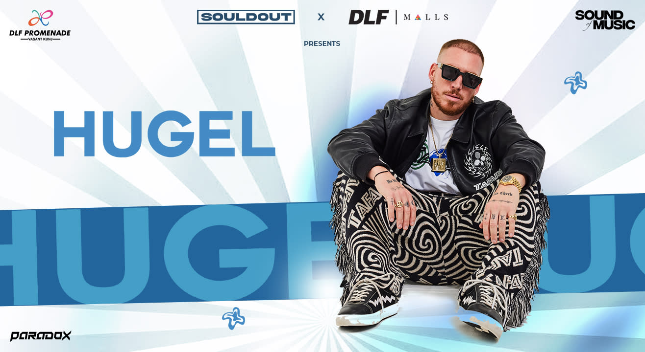 Souldout Presents Hugel Live in New Delhi