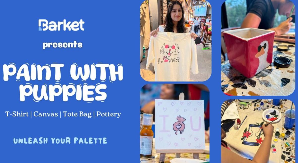 Paint with Puppies by Barket | 2nd October | Civil Lines SOCIAL