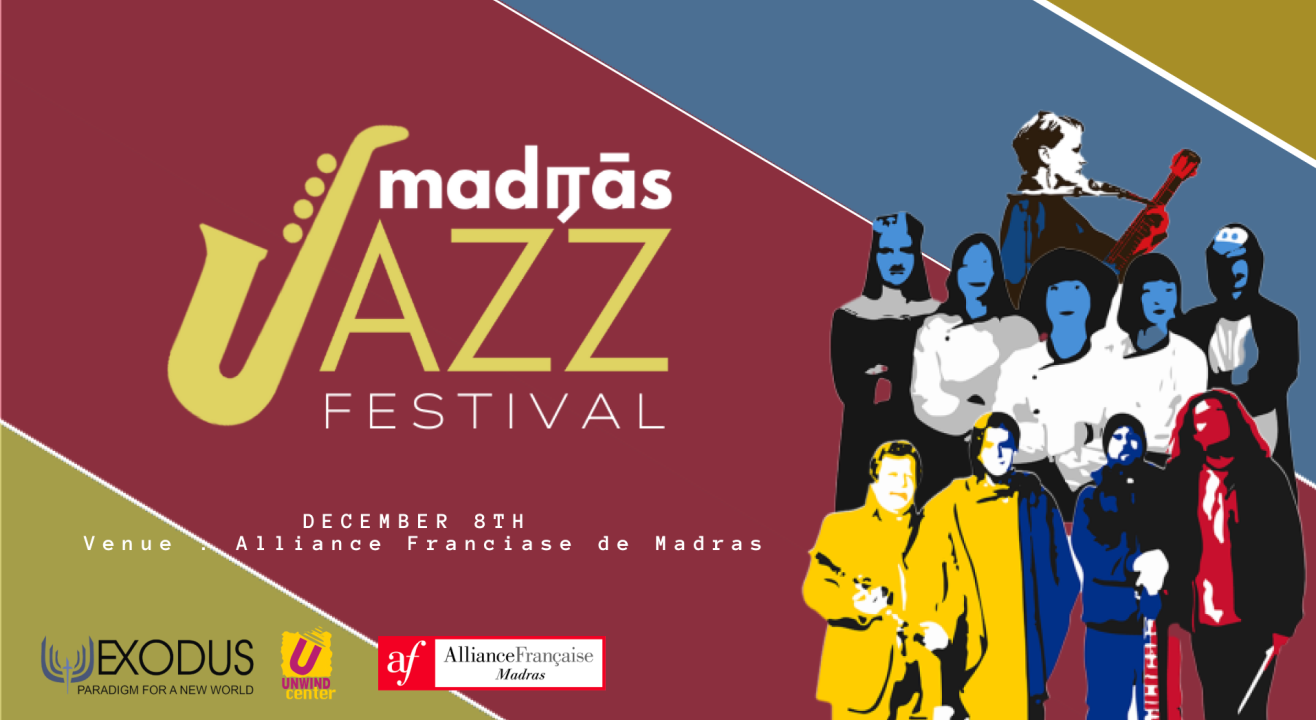 The Madras Jazz Festival 