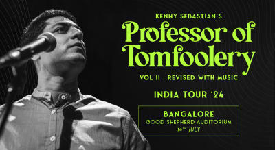 Professor of Tomfoolery Vol II : Revised with Music | Bengaluru