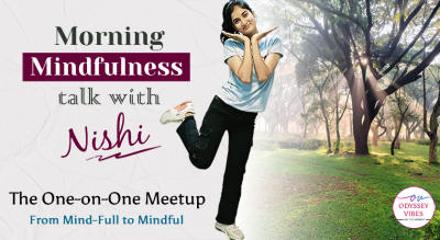 Morning Mindfulness talk with Nishi