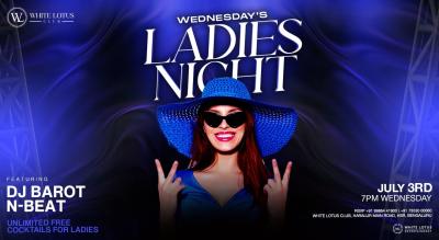 LADIES NIGHT| WEDNESDAY | 3RD| JULY  | WMW2024