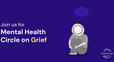 Mindhouse's Circle on Grief