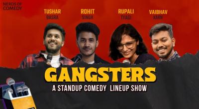 GANGSTERS - A Standup Comedy Show 