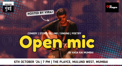 Open mic by Kasa Kai Mumbai In Mulund West