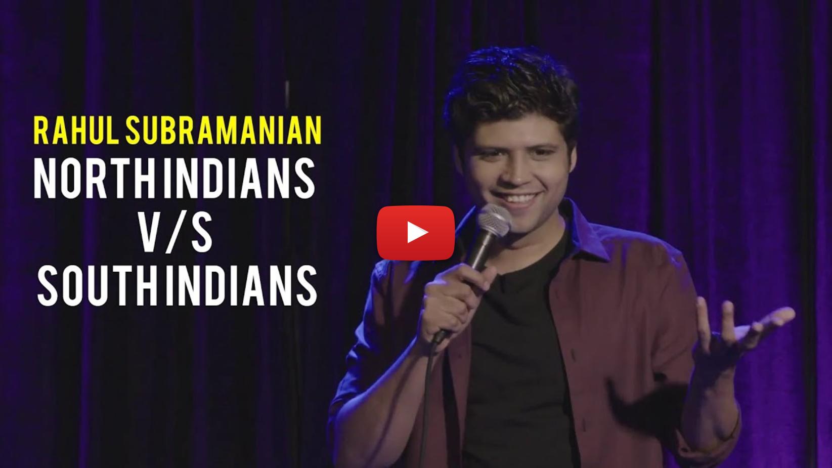 Rahul Subramanian On The Ignorance Of North India Towards The South Rahul Subramanian On The Ignorance Of North India Towards The South