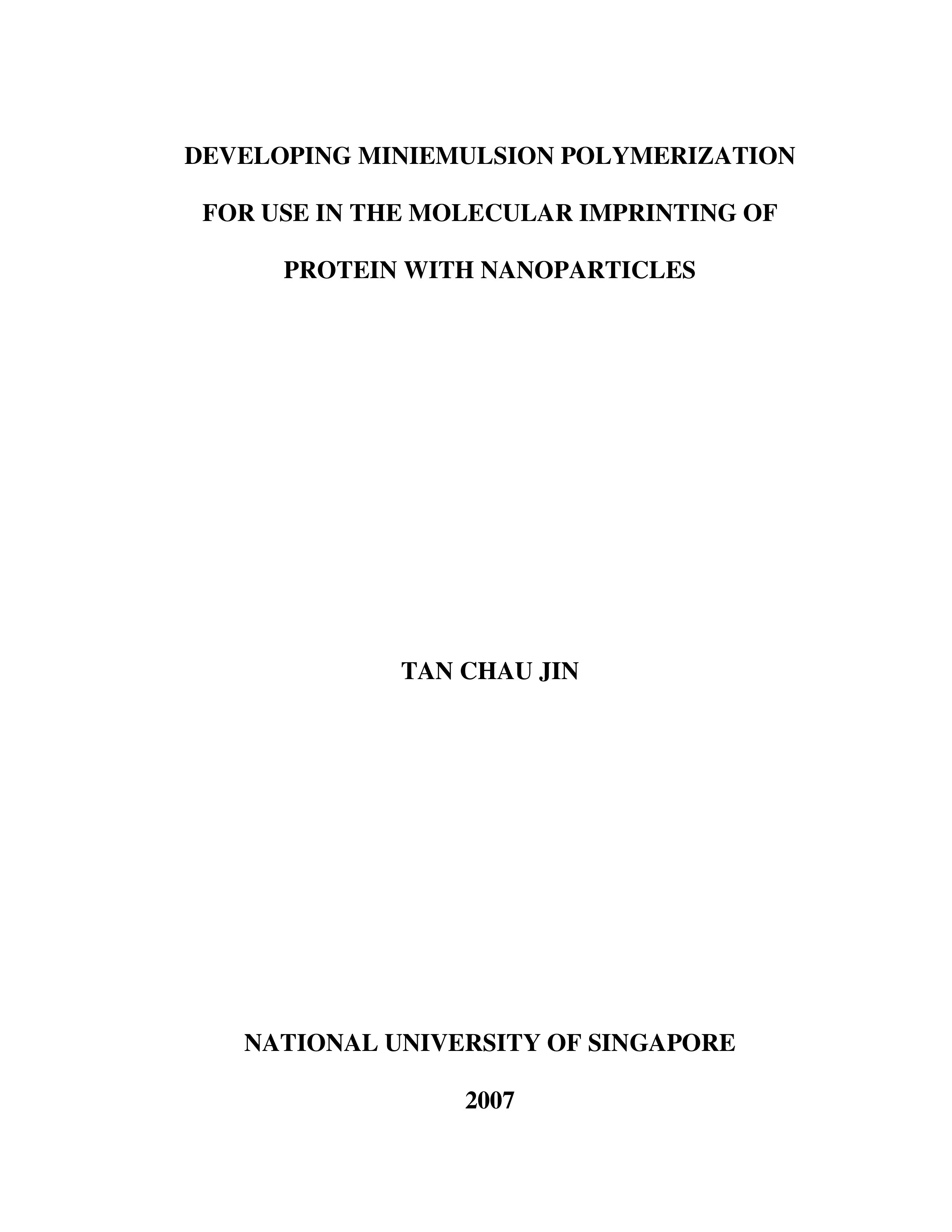 Developing miniemulsion polymerization for use in the molecular imprinting of protein with