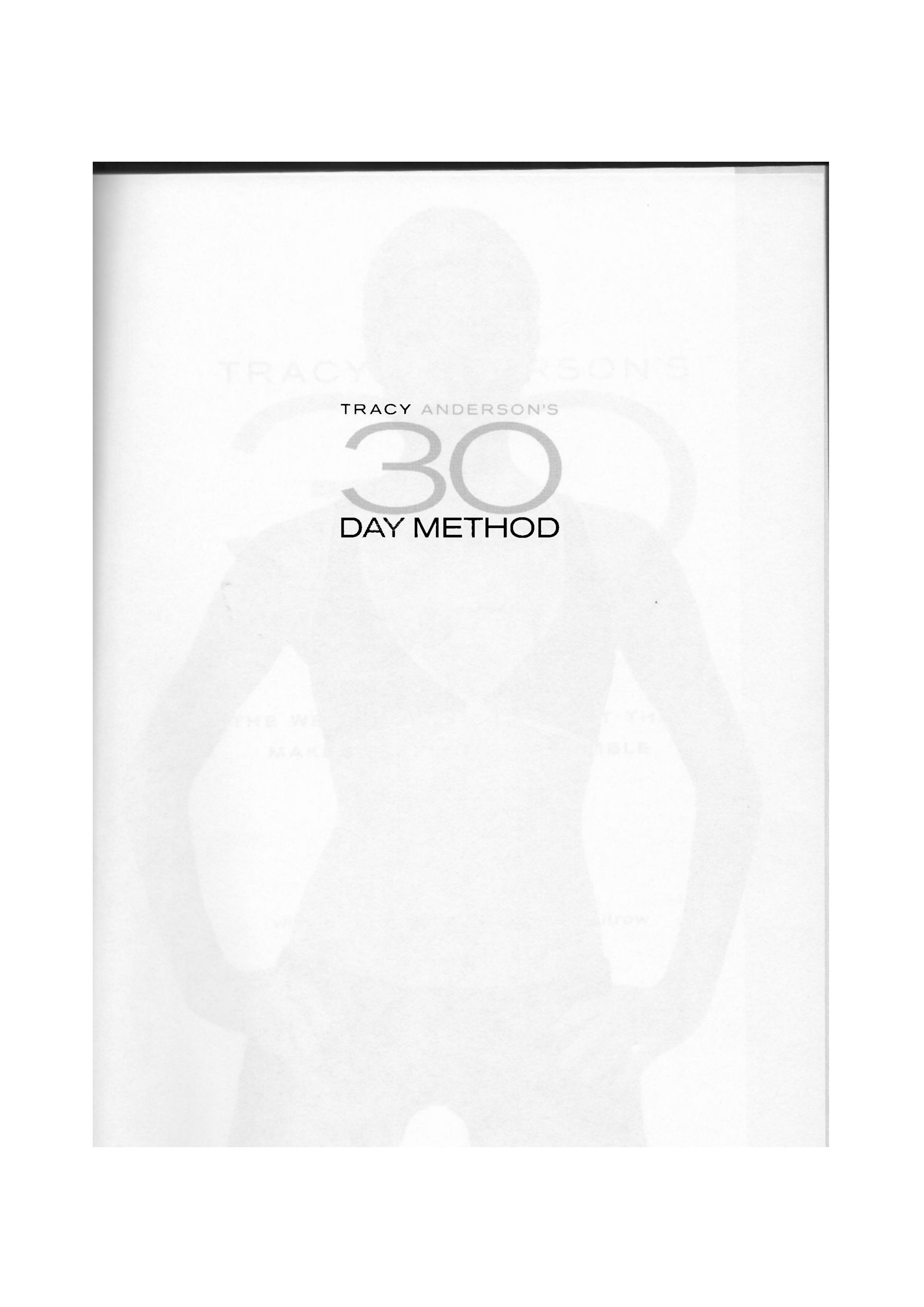 Tài liệu Tracy Anderson''''s 30-Day Method: The Weight-Loss Kick-Start that Makes Perfection