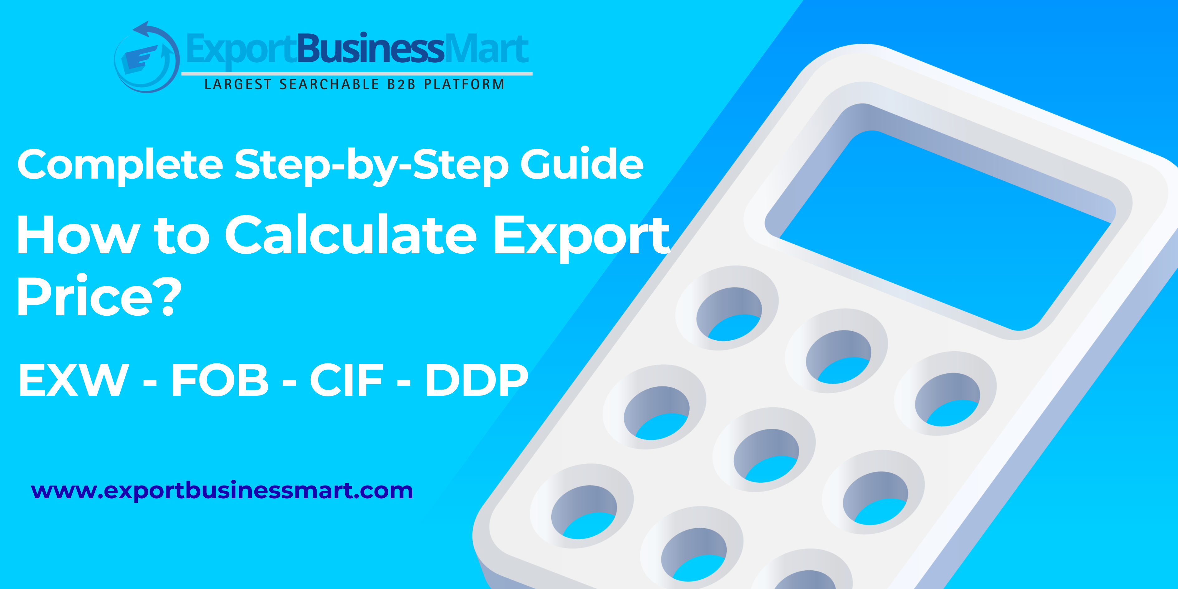 How to Calculate Export Price – Complete Step-by-Step Guide