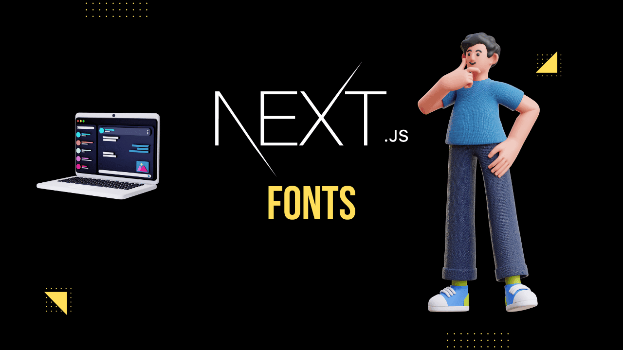 Hero image about next js 13 fonts