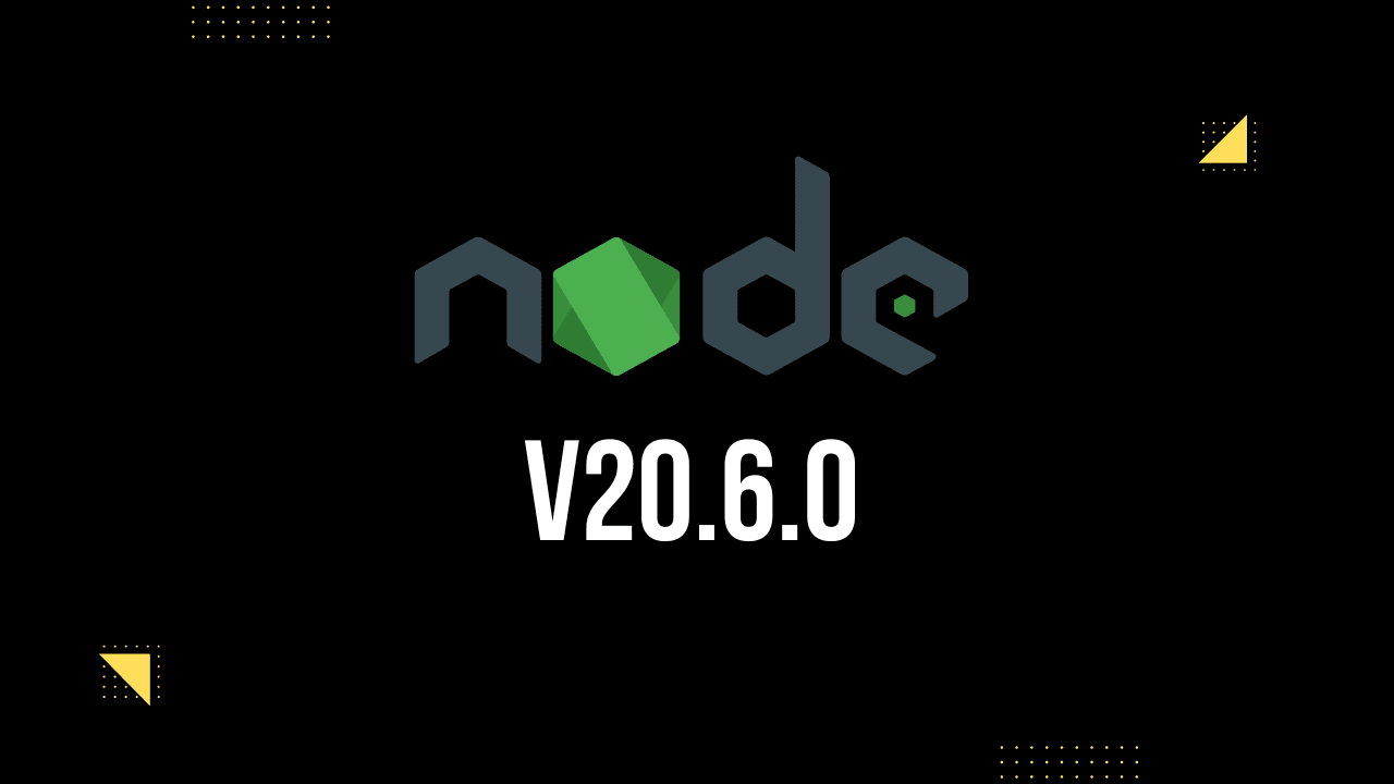 Hero Image of Node JS V20.6.0