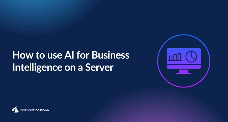 How to use AI for Business Intelligence on a Server