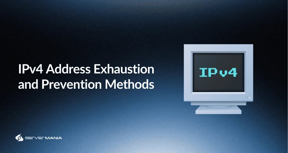 A featured image that reads "IPv4 Exhaustion Explained: Causes, Factors, Impacts, and Solutions for Organizations"