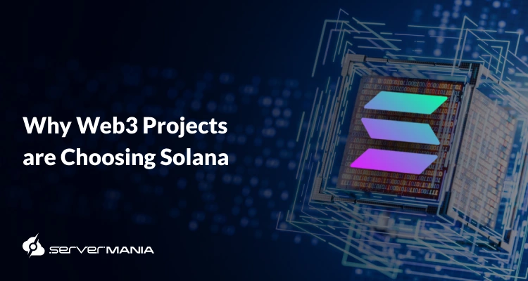 A featured image reading "Why More Web3 Projects Are Choosing Solana Infrastructure in 2025"