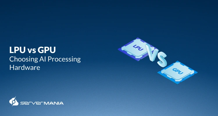 Navy gradient banner reading ‘LPU vs GPU — Choosing AI Processing Hardware’ with isometric LPU and GPU chips separated by a 3D ‘VS’ and the ServerMania logo.