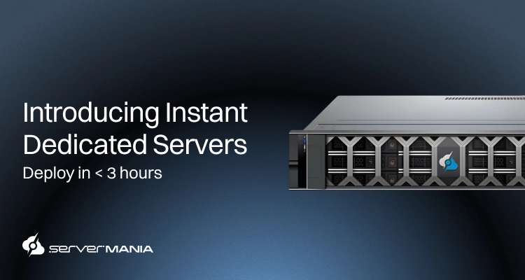 Introducing Instant Dedicated Servers