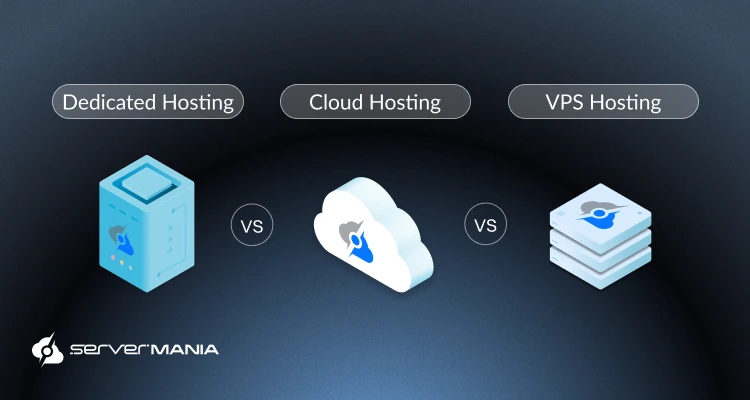 Three hosting options—Dedicated Hosting, Cloud Hosting, and VPS Hosting—displayed as icons with 'VS' indicators on a dark gradient background.