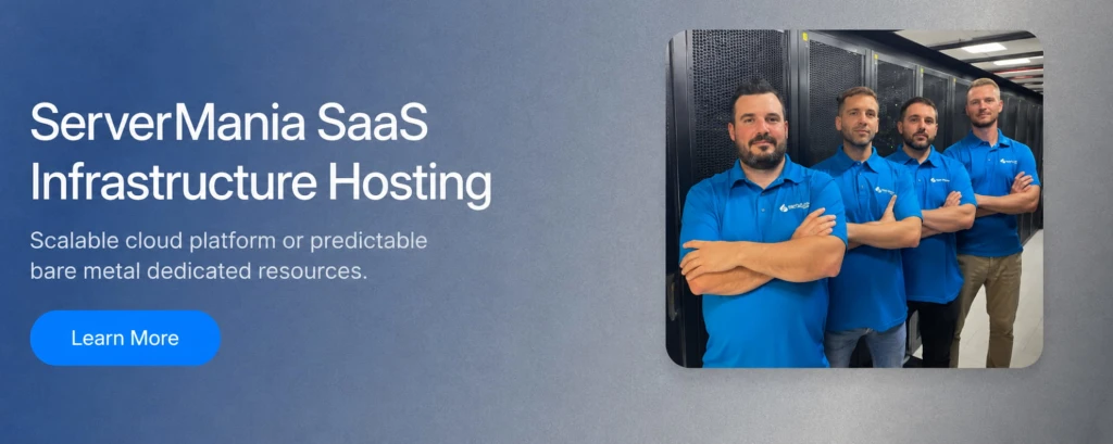 ServerMania SaaS Infrastructure Hosting