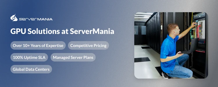 A CTA image listing ServerMania machine learning hosting solutions.