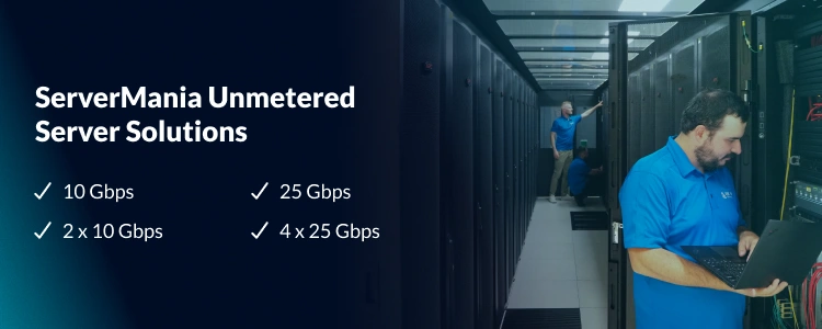 A CTA image prompting the reader to explore ServerMania unmetered bandwidth solutions.