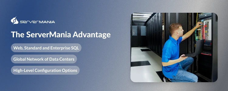 A CTA image showing the ServerMania SQL Server advantage.