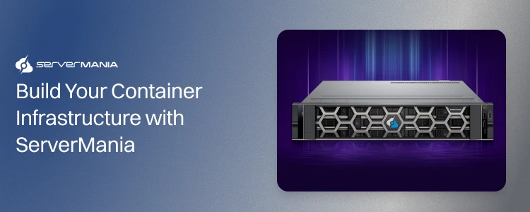 Docker Containers & Kubernetes Clusters at ServerMania