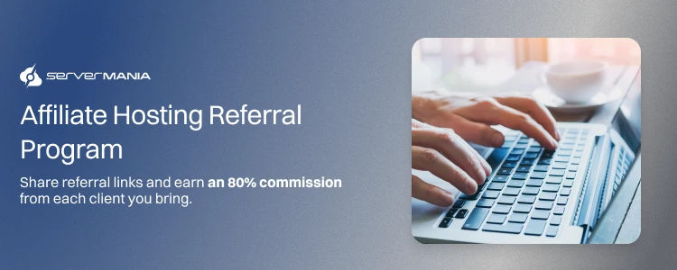 ServerMania affiliate referral program