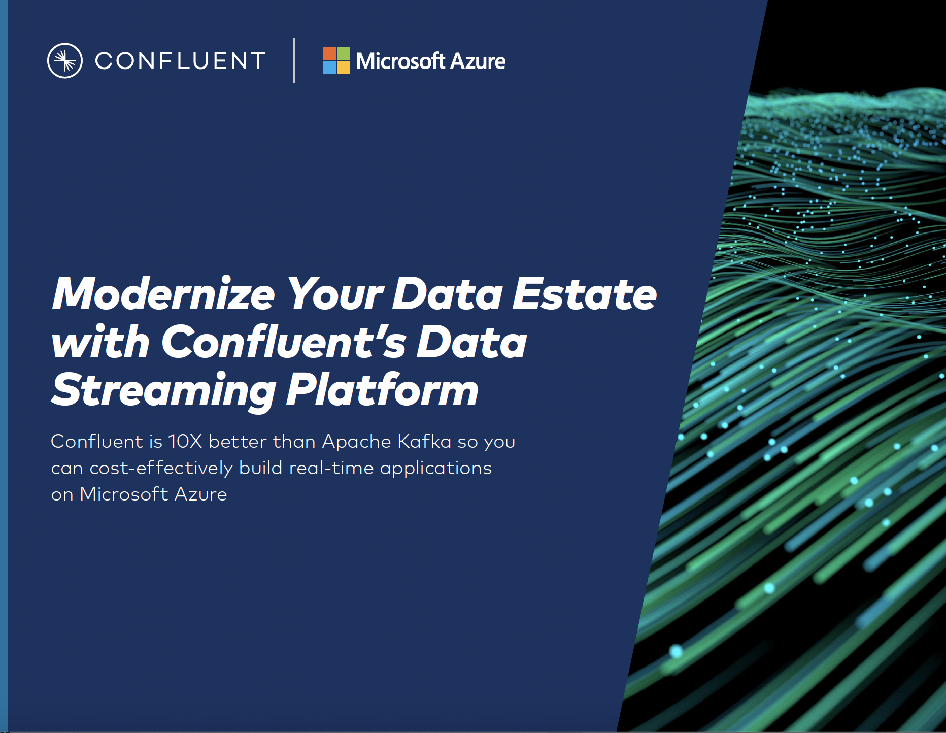 Modernize Your Data Estate with Confluent’s Streaming Platform