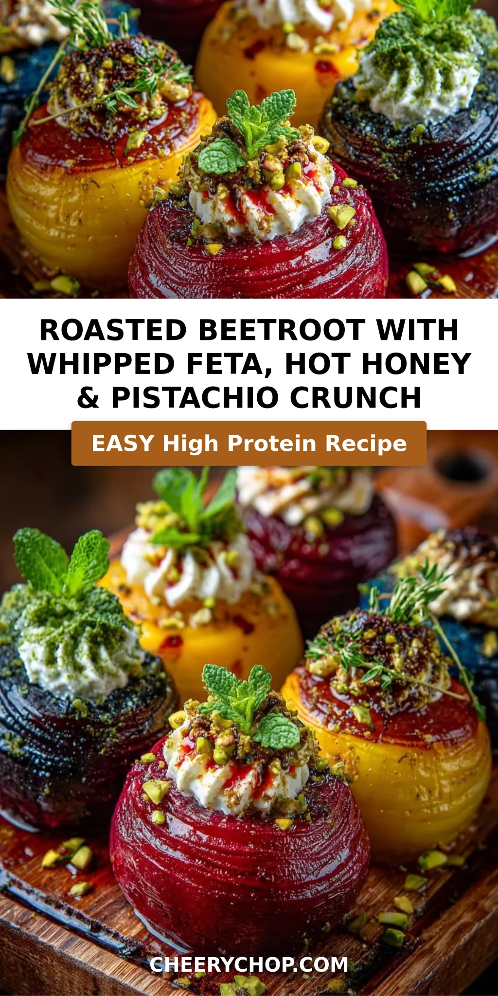 Roasted Beetroot with Whipped Feta, Hot Honey & Pistachio Crunch