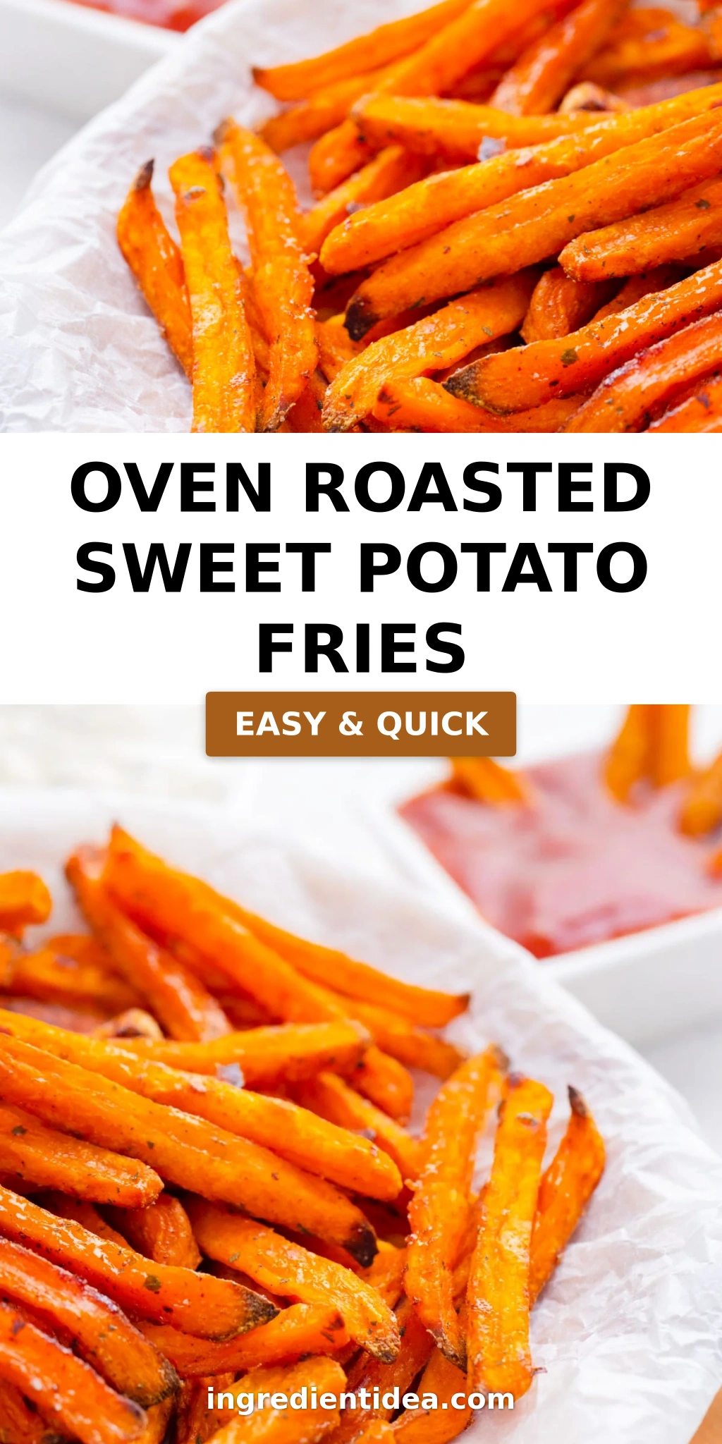 Oven Roasted Sweet Potato Fries
