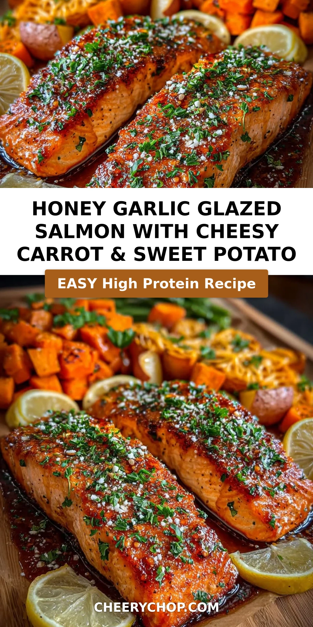 Honey Garlic Glazed Salmon with Cheesy Carrot & Sweet Potato