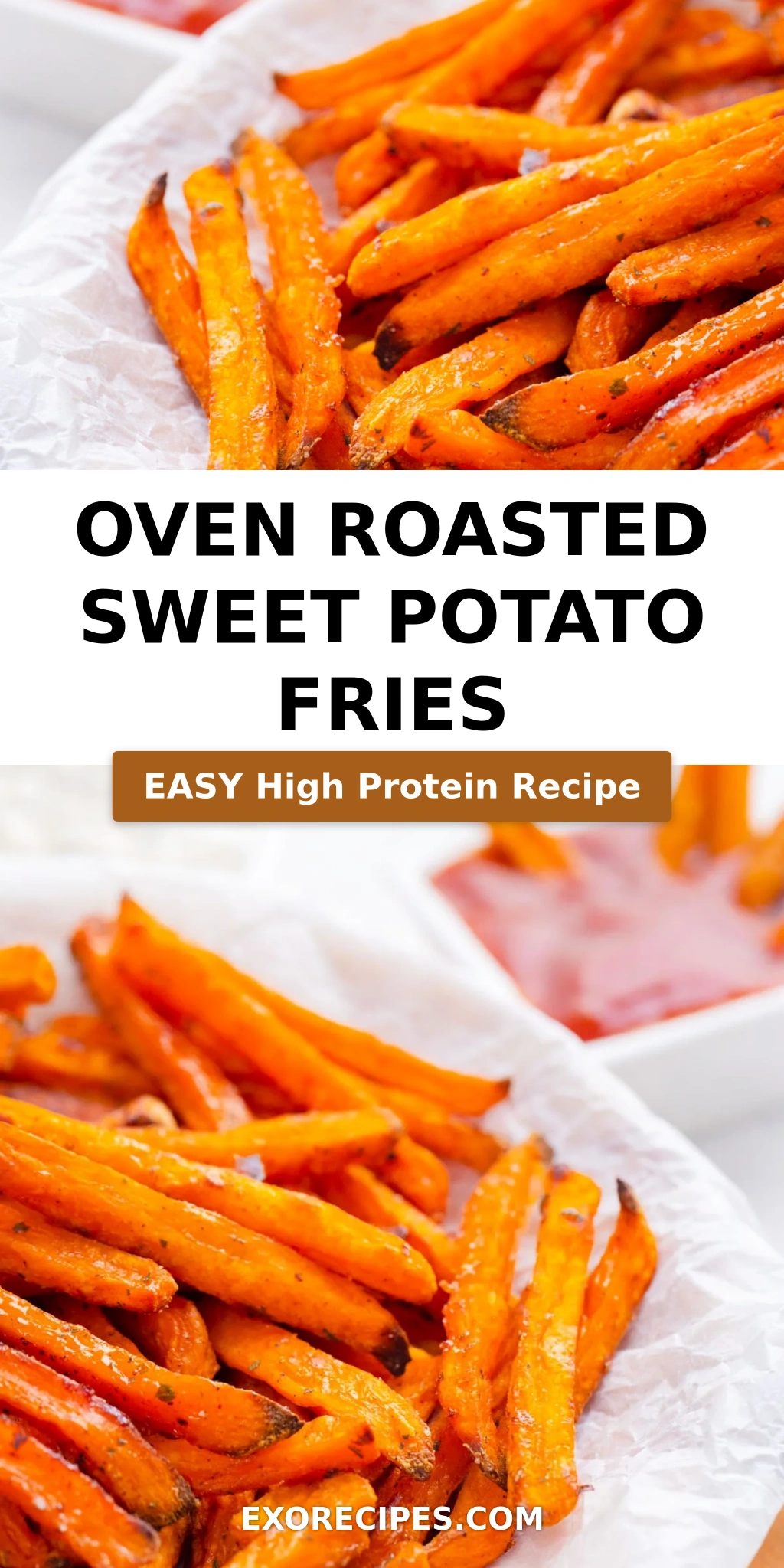 Oven Roasted Sweet Potato Fries