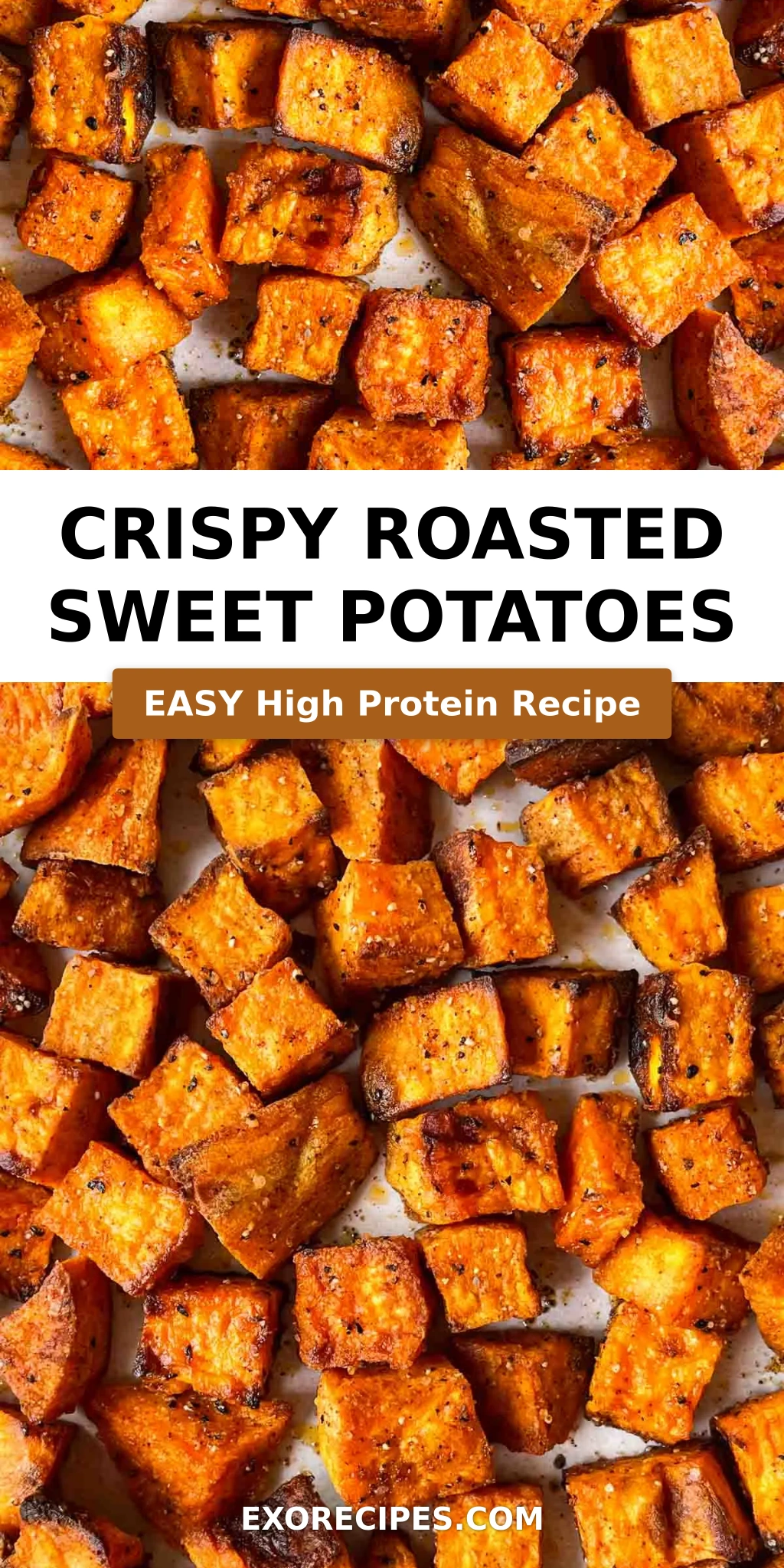 Crispy Roasted Sweet Potatoes