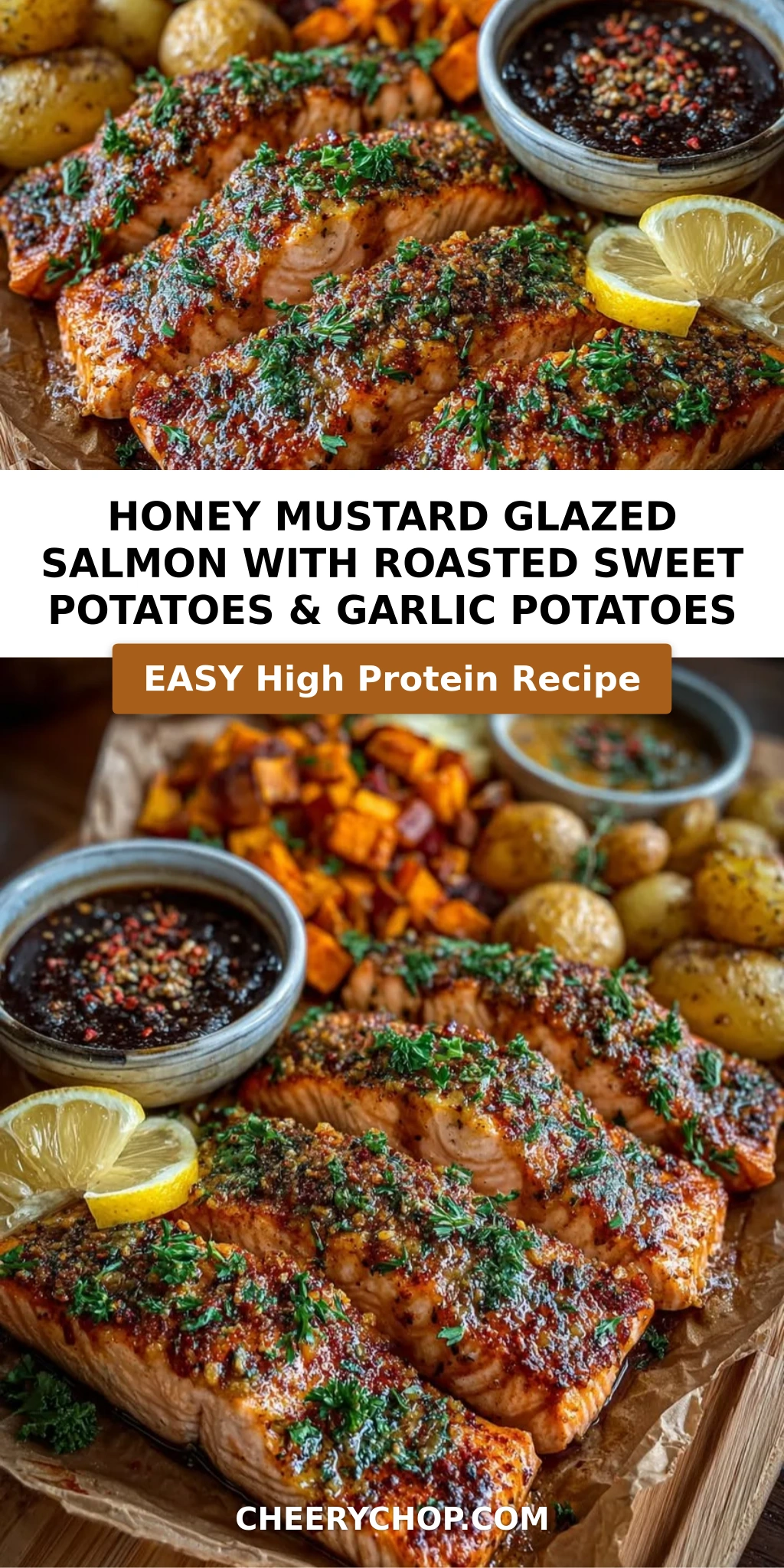 Honey Mustard Glazed Salmon with Roasted Sweet Potatoes & Garlic Potatoes