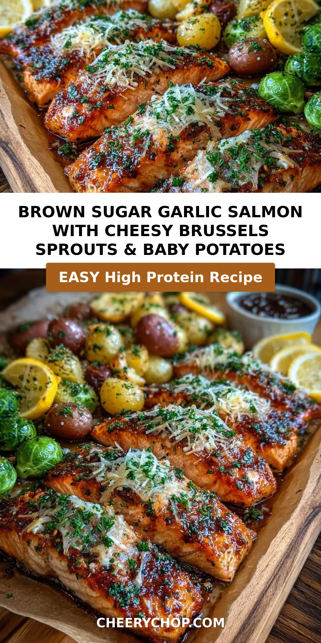Brown Sugar Garlic Salmon with Cheesy Brussels Sprouts & Baby Potatoes