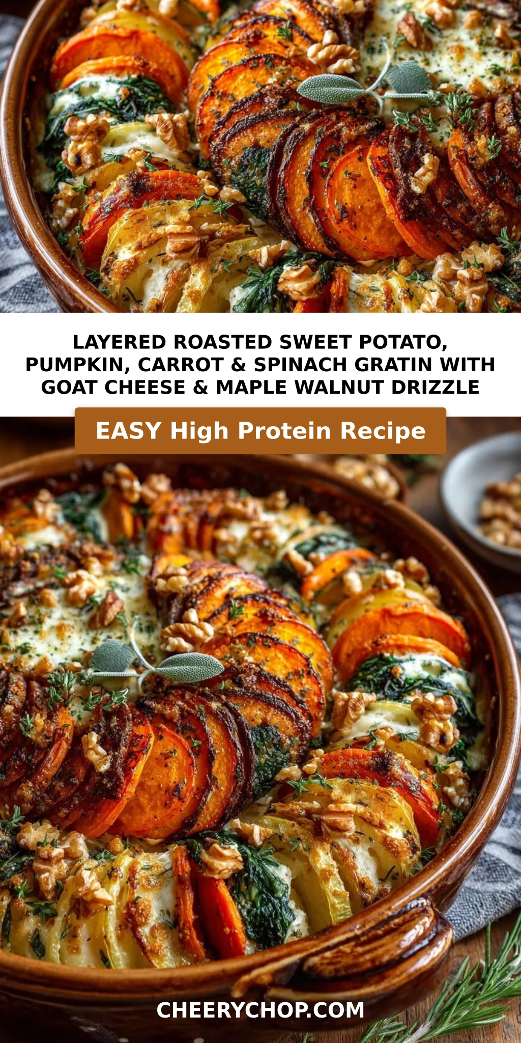 Layered Roasted Sweet Potato, Pumpkin, Carrot & Spinach Gratin with Goat Cheese & Maple Walnut Drizzle