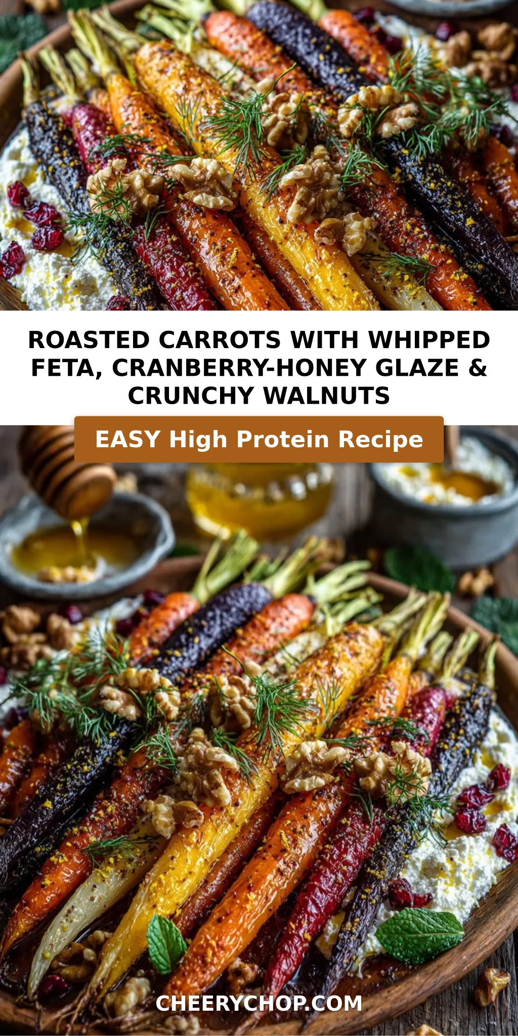 Roasted Carrots with Whipped Feta, Cranberry-Honey Glaze & Crunchy Walnuts