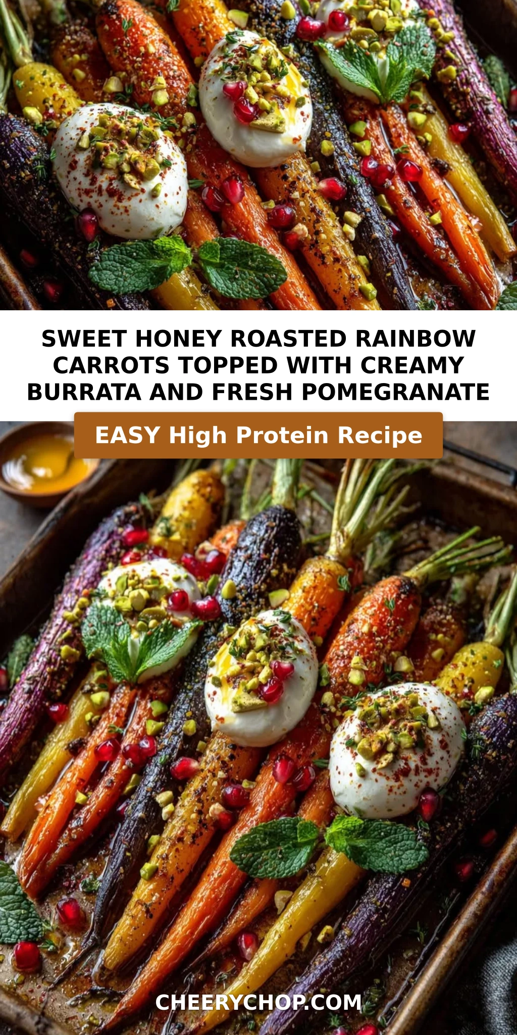 Sweet Honey Roasted Rainbow Carrots Topped with Creamy Burrata and Fresh Pomegranate