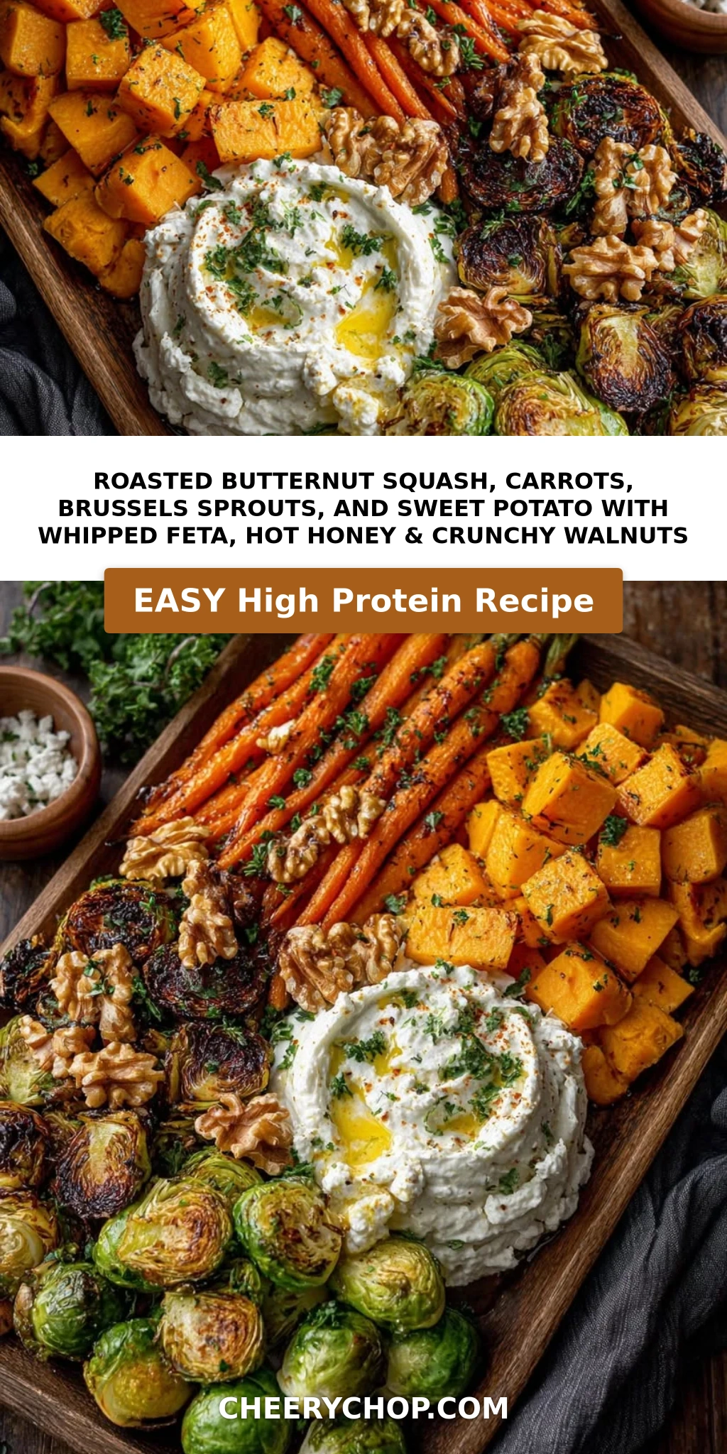 Roasted Butternut Squash, Carrots, Brussels Sprouts, and Sweet Potato with Whipped Feta, Hot Honey & Crunchy Walnuts