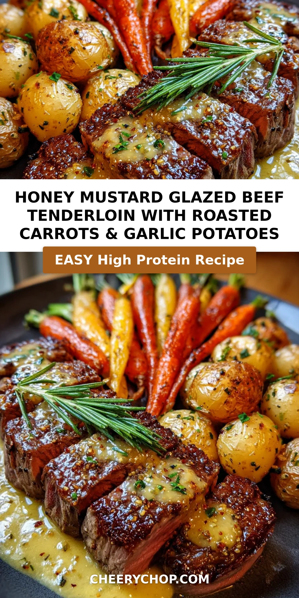 Honey Mustard Glazed Beef Tenderloin with Roasted Carrots & Garlic Potatoes