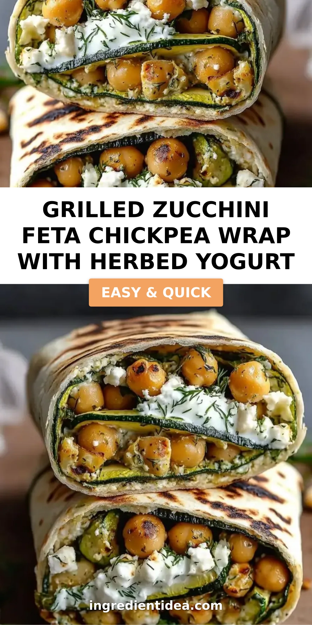 Grilled Zucchini Feta Chickpea Wrap with Herbed Yogurt