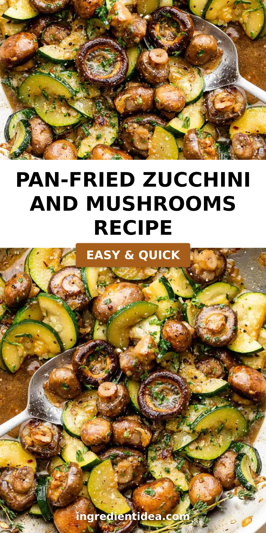 Pan-Fried Zucchini and Mushrooms Recipe