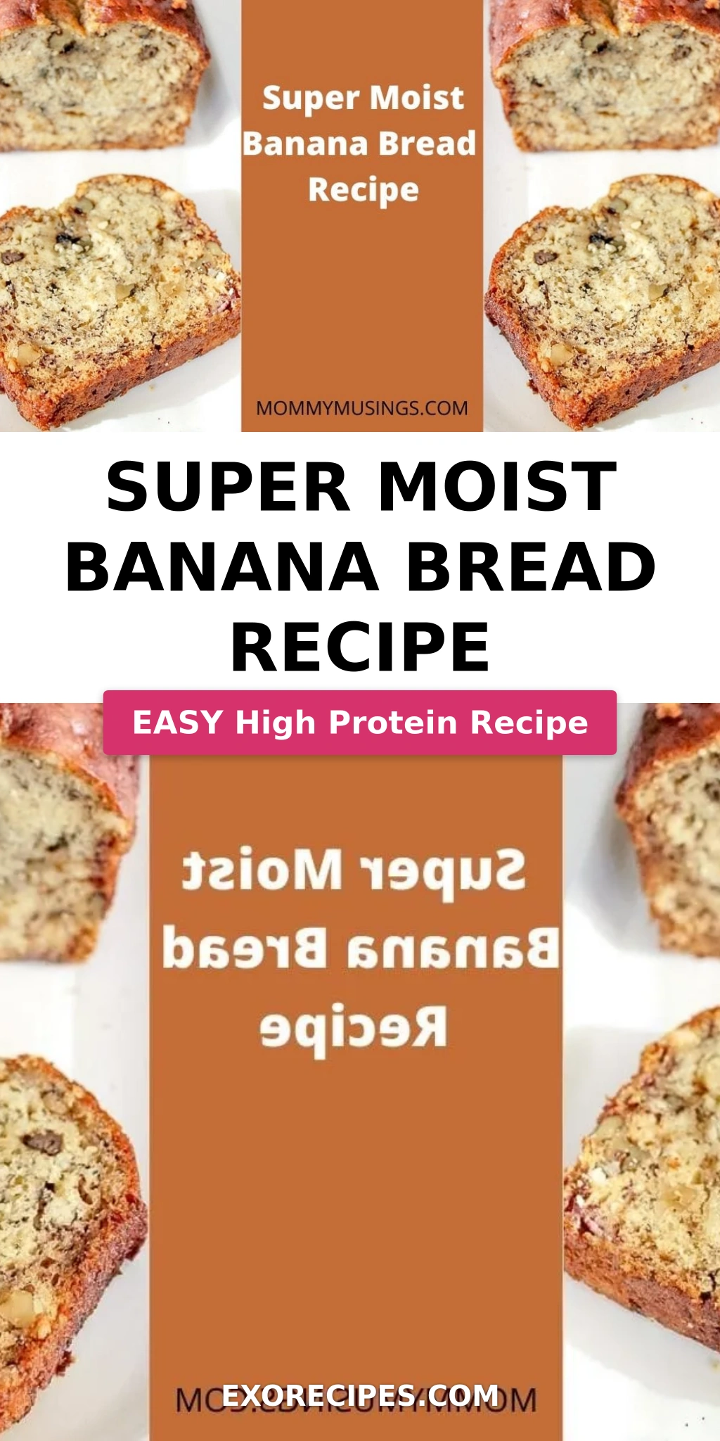 Super Moist Banana Bread Recipe