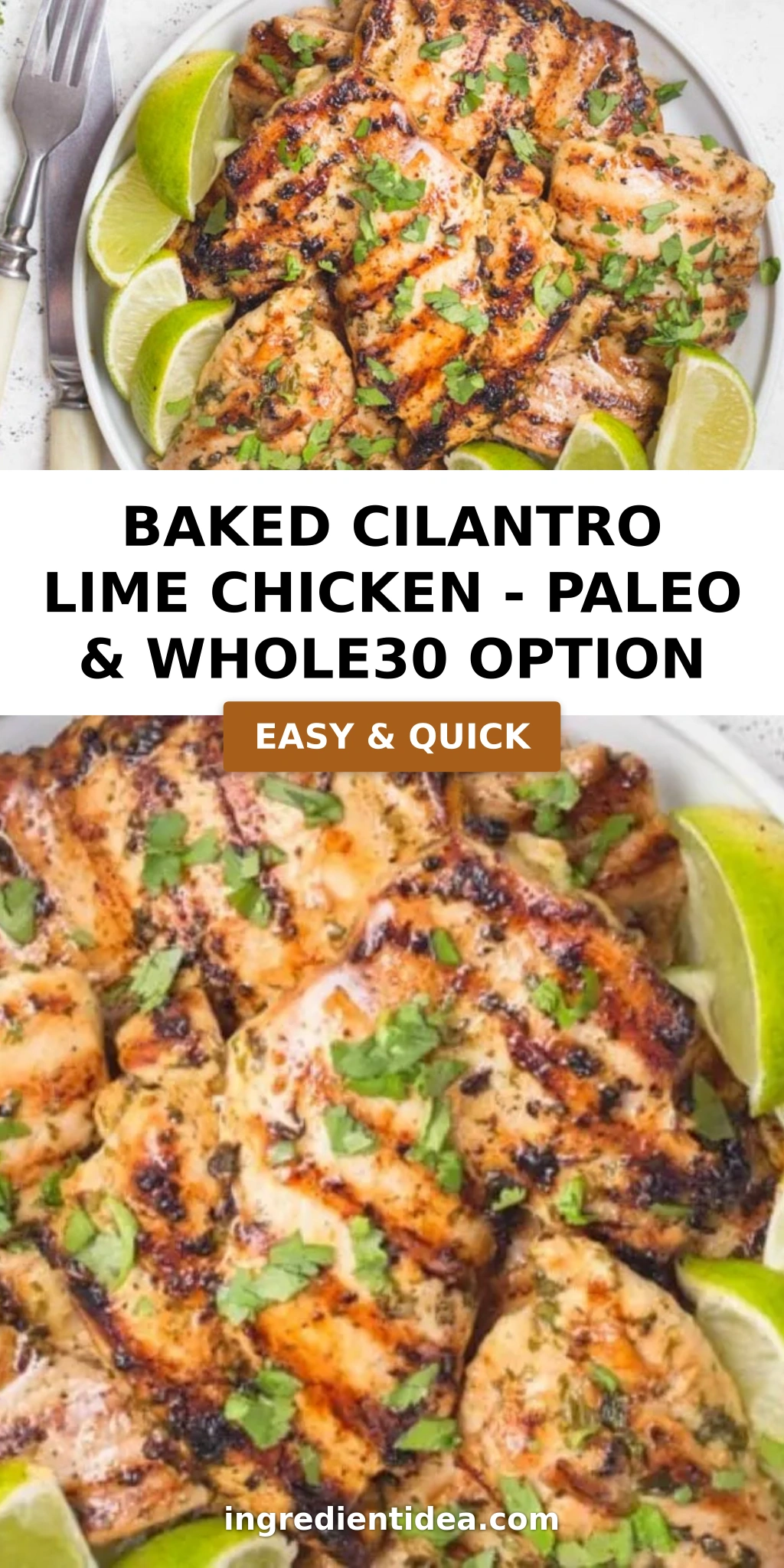 Baked Cilantro Lime Chicken - Paleo & Whole30 Option