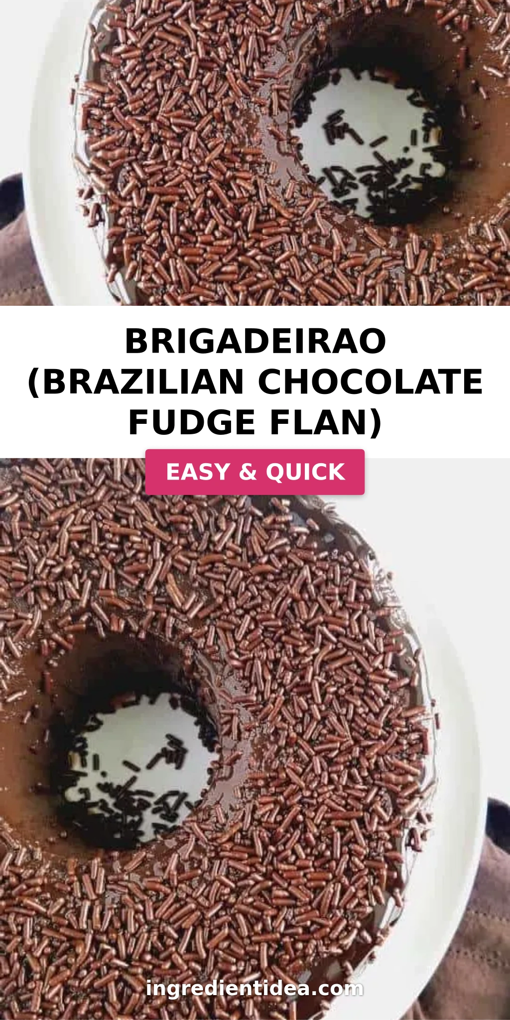 Brigadeirao (Brazilian Chocolate Fudge Flan)