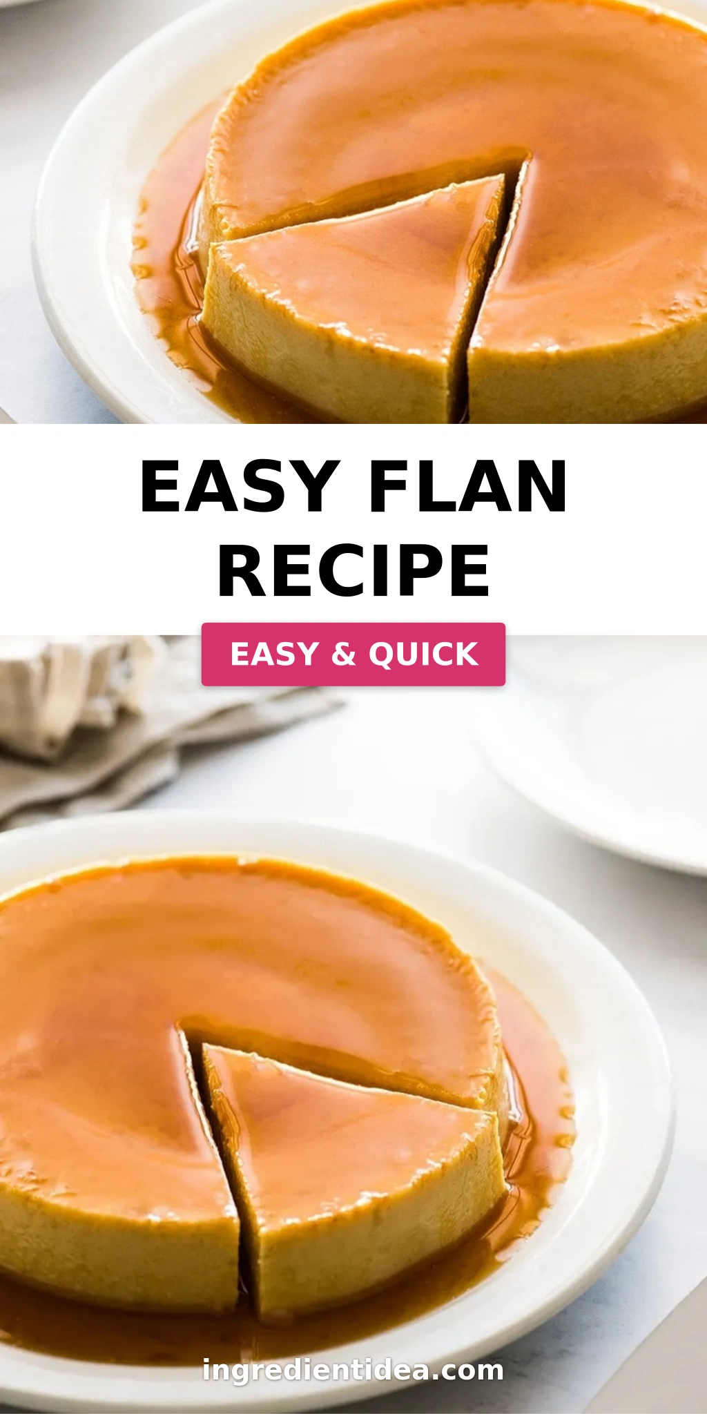 Easy Flan Recipe